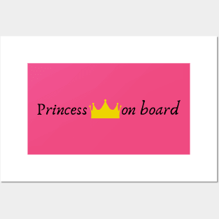 Princess On Board (Royalty, Queen, Pregnancy, Pregnant, Baby Bump, Crown, Cute, Funny) Posters and Art